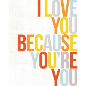 Because You're You Canvas Wall Art
