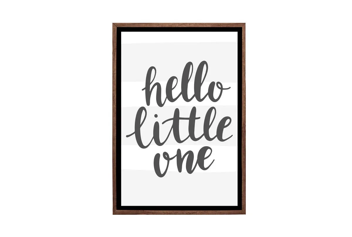 Hello Little One Grey | Scandinavian Kid's Wall Art Print