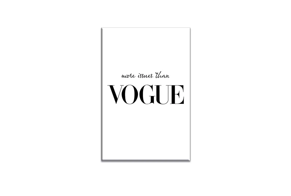 More Issues Than Vogue | Fashion Canvas Wall Art Print