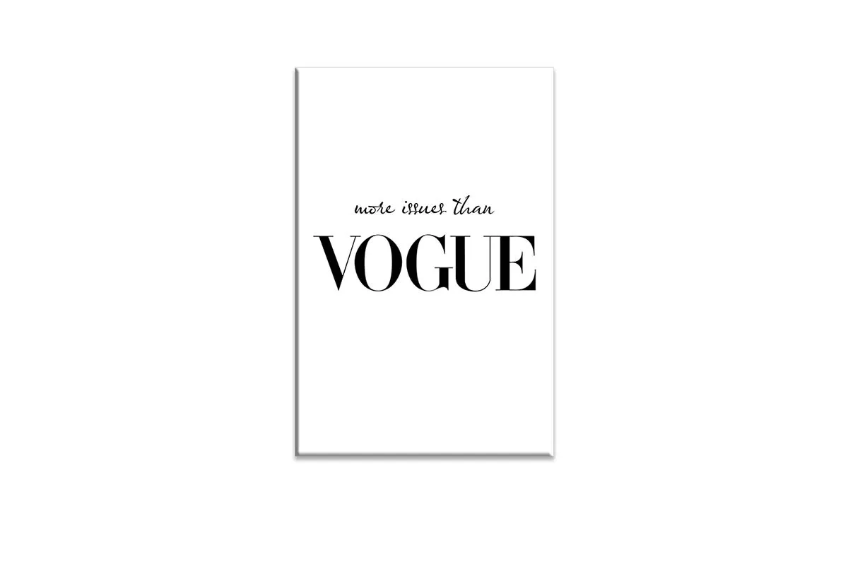 More Issues Than Vogue | Fashion Canvas Wall Art Print